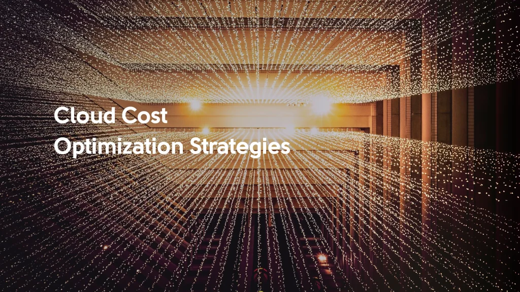 Cloud Cost Optimization